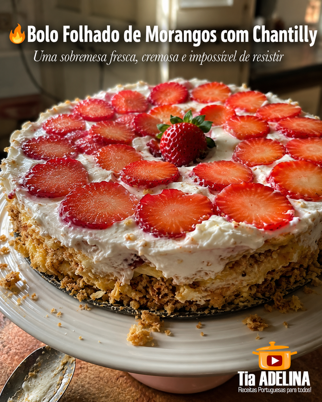 Bolo Folhado de Morangos com Chantilly
