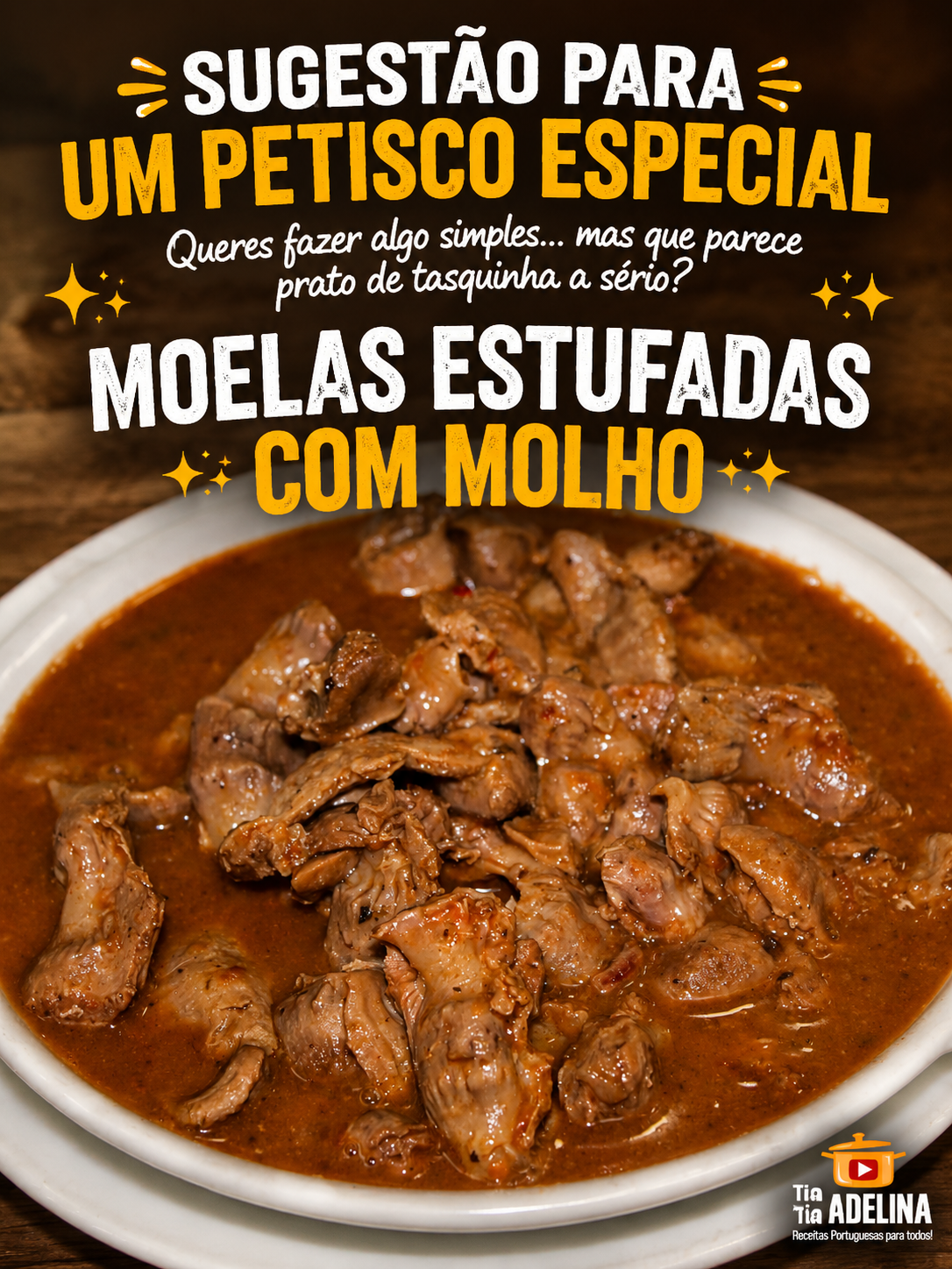 Moelas Estufadas com Molho Especial