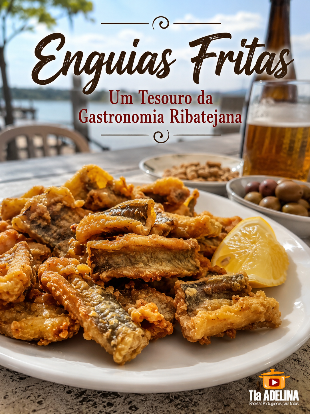 Enguias Fritas: Um Tesouro da Gastronomia Ribatejana