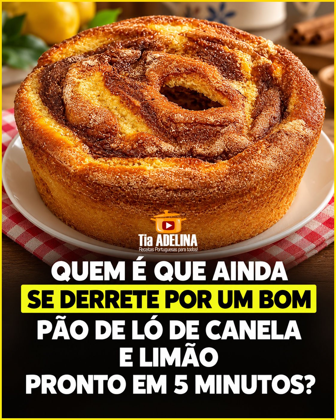 Pão de ló de canela e limão em 5min