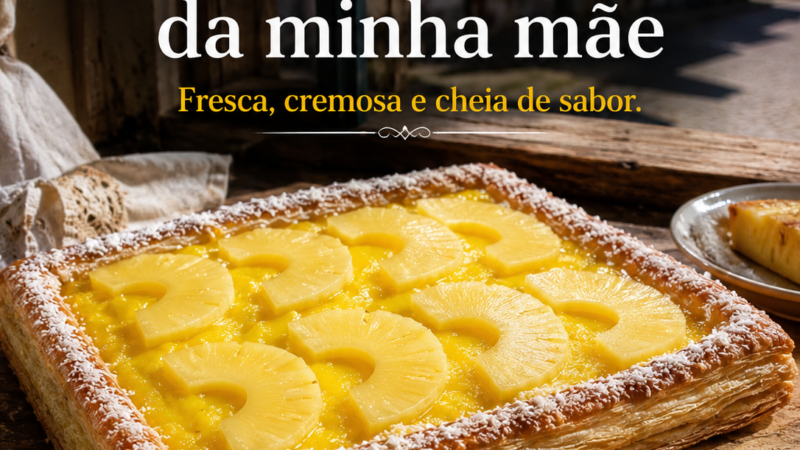 Tarte folhada de Ananás da minha mãe