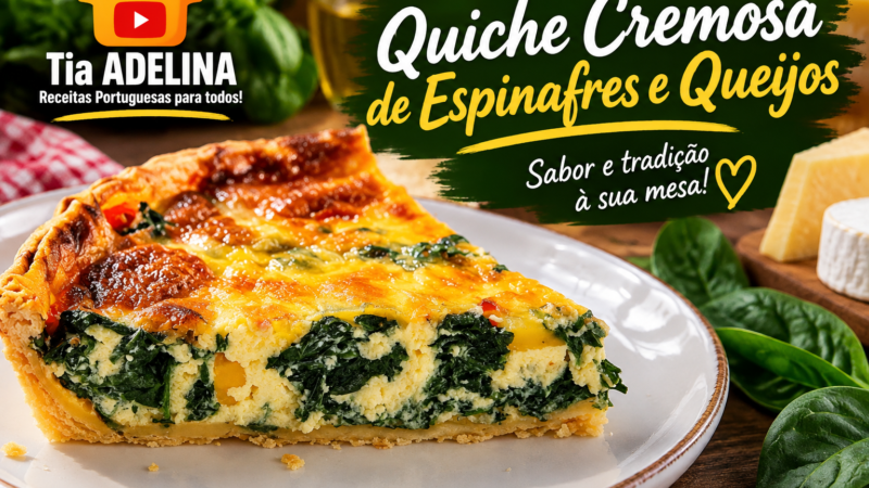 Quiche Cremosa de Espinafres e Queijos