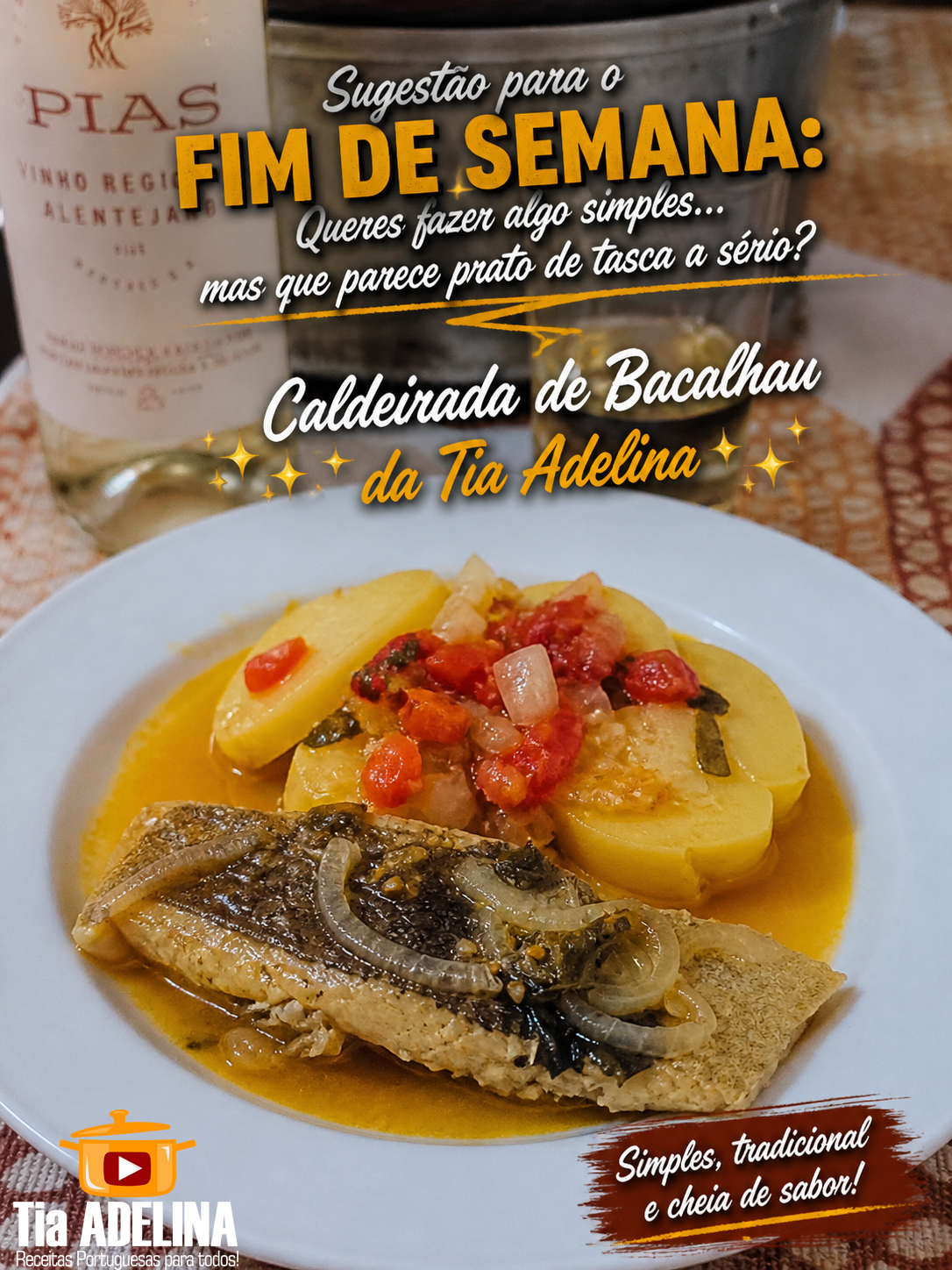 Caldeirada de Bacalhau da Tia Adelina