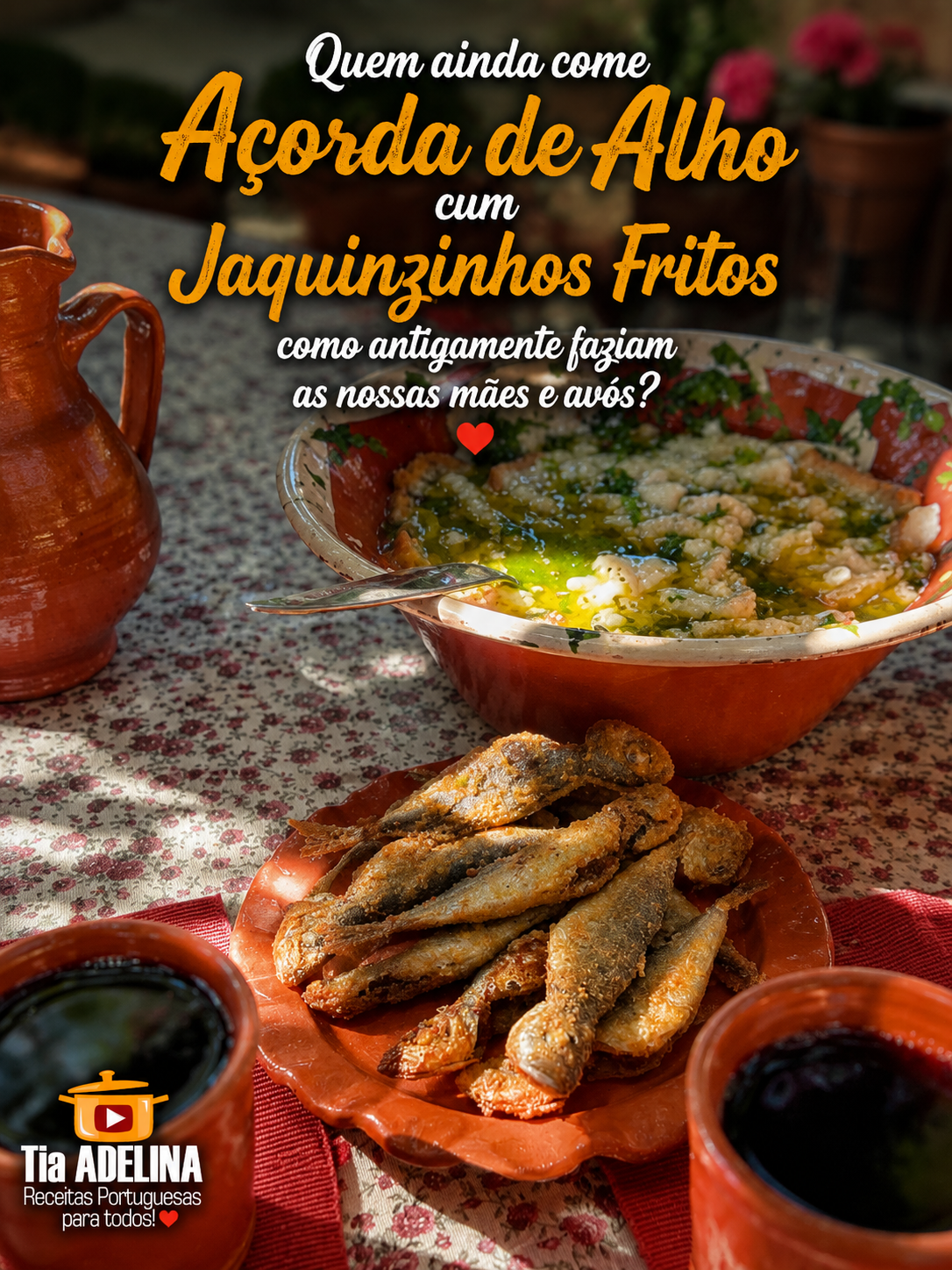 Açorda de Alho com Jaquinzinhos Fritos