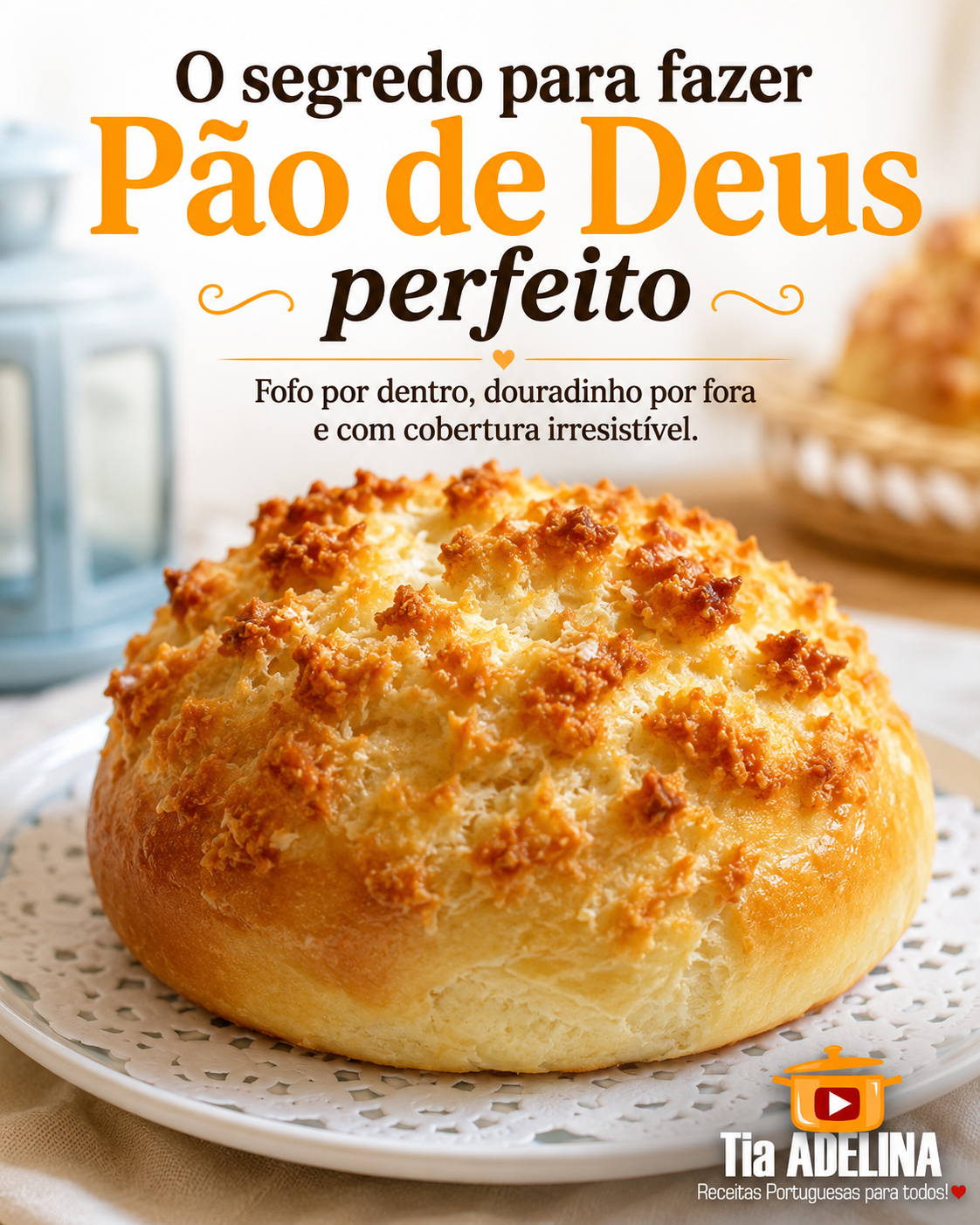 O segredo para fazer Pão de Deus perfeito