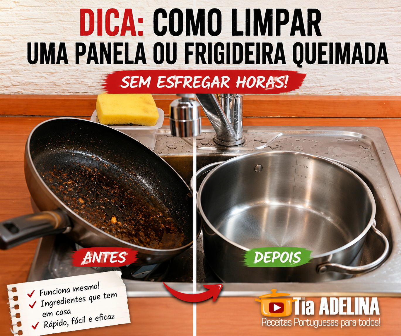 Como Limpar uma Panela ou Frigideira queimada sem esfregar horas